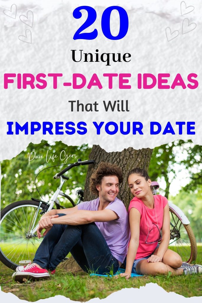 20 Unique First-Date Ideas That Will Impress Your Date