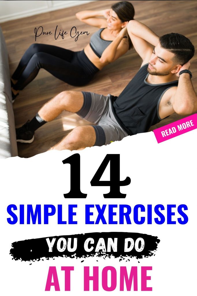 14 Simple Exercises You Can Do At Home