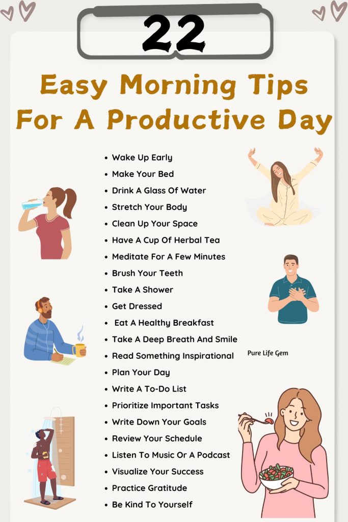 22 Easy Morning Tips For A Productive Day